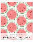 Watermelon Swedish Dishcloth - BESPOKE PROVISIONS